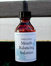 NEW: Perelandra Mouth Balancing Solution